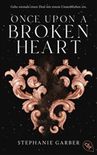 Stephanie Garber - Once Upon a Broken Heart