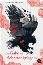 Elina Pitkäkangas - Die Gabe des Schattenkriegers