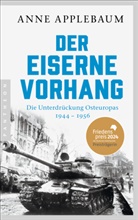 Anne Applebaum - Der Eiserne Vorhang