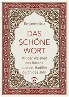Benjamin Idriz - Das schöne Wort