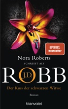 J. D. Robb, J.D. Robb - Der Kuss der schwarzen Witwe