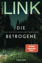Charlotte Link - Die Betrogene