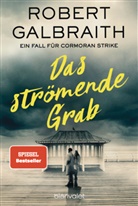 Robert Galbraith - Das strömende Grab