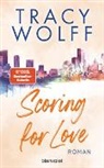 Tracy Wolff - Scoring for Love