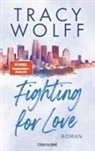 Tracy Wolff - Fighting for Love