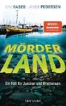 Kim Faber, Janni Pedersen - Mörderland