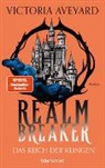 Victoria Aveyard - Das Reich der Klingen - Realm Breaker 2