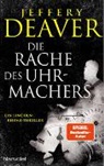 Jeffery Deaver - Die Rache des Uhrmachers