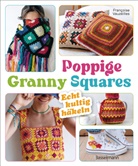 Francoise Vauzeilles - Poppige Granny Squares - echt kultig häkeln
