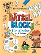 Eberhard Krüger - Rätselblock 5 für Kinder ab 8 Jahren
