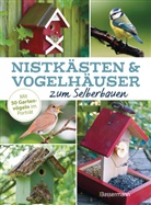 Magali Bailliot, Michele McKee-Orsini - Nistkästen und Vogelhäuser zum Selberbauen  - Mit 50 Gartenvögeln im Porträt