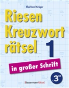 Eberhard Krüger - Riesen-Kreuzworträtsel in großer Schrift 1