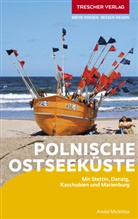 André Micklitza, André Micklitza - TRESCHER Reiseführer Polnische Ostseeküste