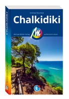 Andreas Neumeier - MICHAEL MÜLLER REISEFÜHRER Chalkidiki