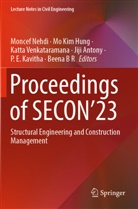 Jiji Antony, Beena B R, Mo Kim Hung, P. E. Kavitha, Mo Kim Hung, Moncef Nehdi... - Proceedings of SECON'23, 2 Teile