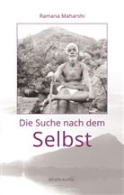 Ramana Maharshi, Lucy Cornelssen - Die Suche nach dem Selbst