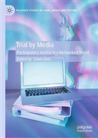 Lieve Gies - Trial by Media