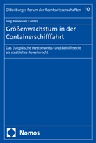 Jörg-Alexander Cordes - Größenwachstum in der Containerschifffahrt