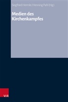 Siegfried Hermle, Pahl, Henning Pahl - Medien des Kirchenkampfes