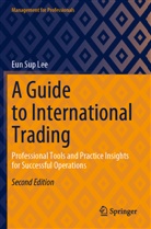 Eun Sup Lee - A Guide to International Trading