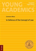 Cameron Moss - In Defence of the Concept of Law