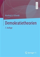 Manfred G Schmidt, Manfred G. Schmidt - Demokratietheorien