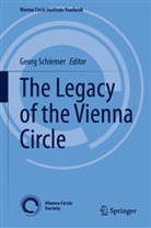 Georg Schiemer - The Legacy of the Vienna Circle