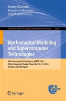 Konstantin Barkalov, Dmitry Balandin, Konstantin Barkalov, Meyerov, Iosif Meyerov - Mathematical Modeling and Supercomputer Technologies