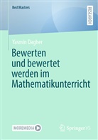 Yasmin Dagher - Bewerten und bewertet werden im Mathematikunterricht