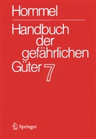 Holzhäuser, Jörg Holzhäuser, Petra Holzhäuser - Handbuch der gefährlichen Güter. Band 7: Merkblätter 2503-2900