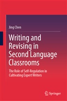 Jing Chen - Writing and Revising in Second Language Classrooms