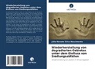 Júlio Nonato Silva Nascimento - Wiederherstellung von degradierten Gebieten unter dem Einfluss von Siedlungsabfällen