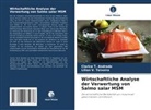 Clarice T Andrade, Clarice T. Andrade, Lílian V Teixeira, Lílian V. Teixeira - Wirtschaftliche Analyse der Verwertung von Salmo salar MSM