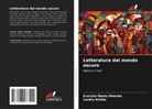 Landry Kituba, Evariste Mputu Mokuba - Letteratura dal mondo oscuro