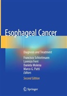 Lorenzo Ferri, Daniela Molena, Daniela Molena et al, Marco G. Patti, Francisco Schlottmann - Esophageal Cancer