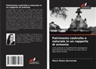 Maíra Matos Normande - Patrimonio costruito e naturale in un rapporto di armonia