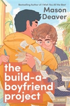 Mason Deaver - The Build-a-Boyfriend Project