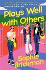 Sophie Brickman - Plays Well with Others