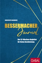 Ardeschyr Hagmaier, Timo Wuerz, Timo Wuerz - Bessermacher-Journal