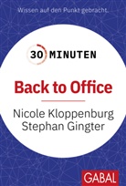 Stephan Gingter, Nicole Kloppenburg - 30 Minuten Back to Office