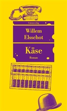 Willem Elsschot - Käse