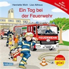 Henriette Wich, Lisa Althaus - Maxi Pixi 471: Ein Tag bei der Feuerwehr