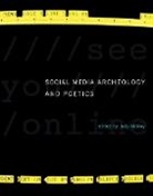 Judy Malloy, Judy Malloy - Social Media Archeology and Poetics