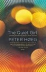 Peter/ Christensen Hoeg, Peter Høeg - The Quiet Girl
