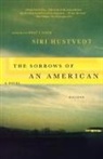 Siri Hustvedt - The Sorrows of an American