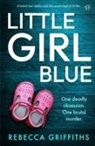 Rebecca Griffiths - Little Girl Blue