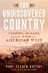 Paul Andrew Hutton, Hutton Paul Andrew - The Undiscovered Country