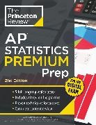 The Princeton Review - Princeton Review AP Statistics Premium Prep, 21st Edition