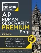 The Princeton Review - Princeton Review AP Human Geography Premium Prep, 17th Edition