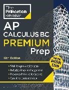 David Khan, The Princeton Review - Princeton Review AP Calculus BC Premium Prep, 12th Edition